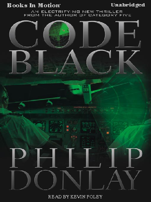 Title details for Code Black by Philip Donlay - Available